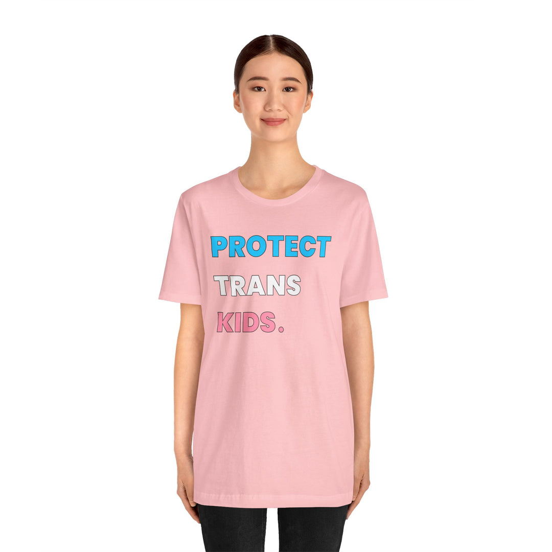 Trans Shirt - Protect Trans Kids