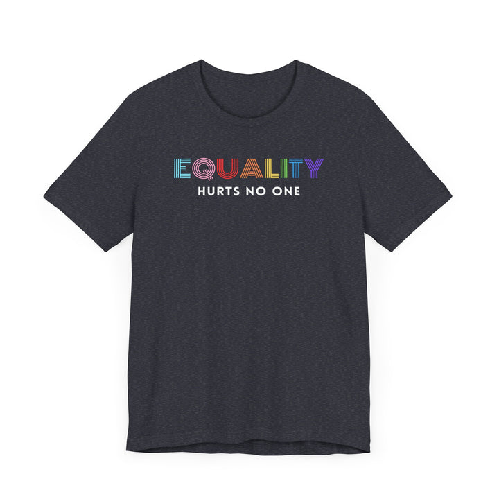 LGBTQ Pride Shirt - Equality Hurts No One