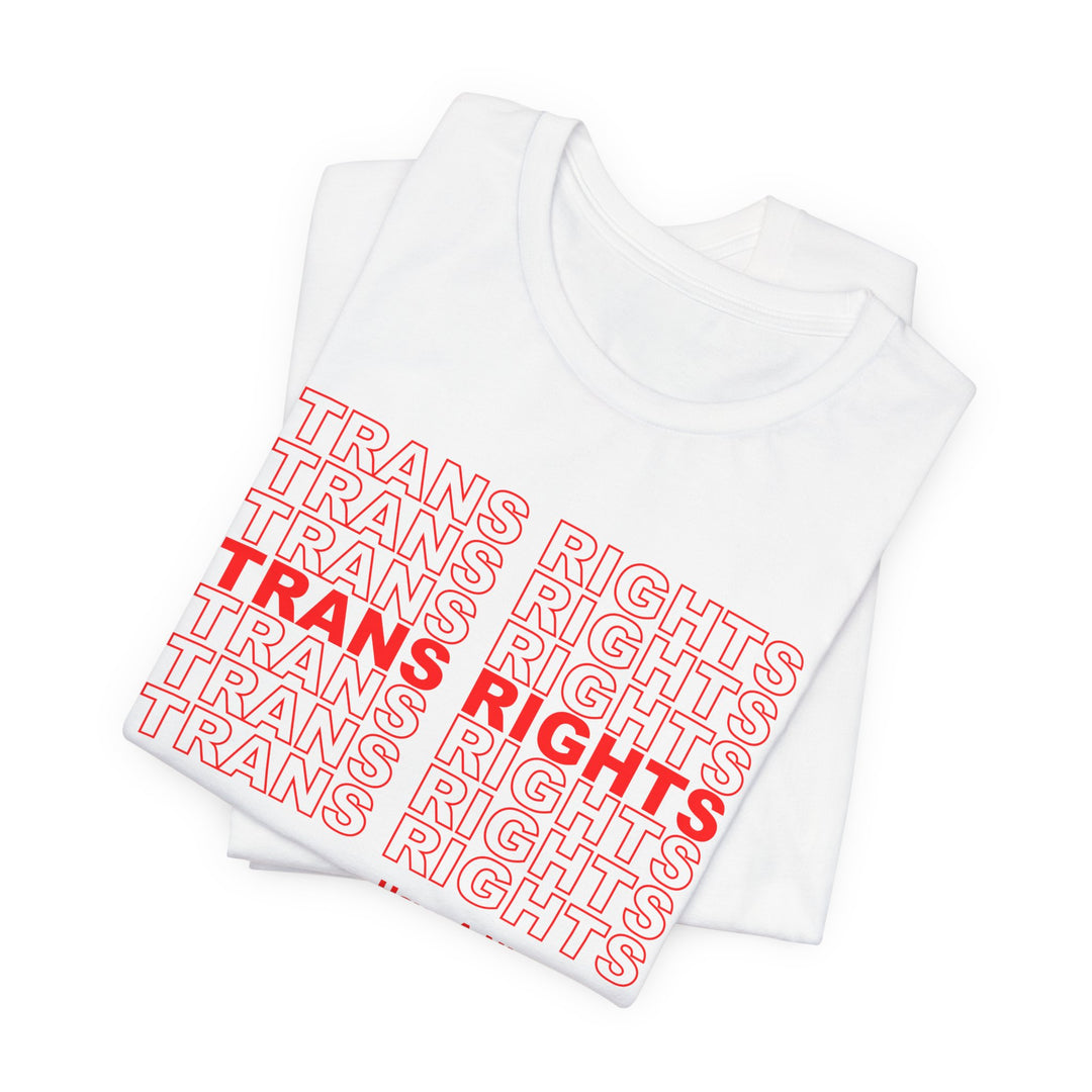 Trans Shirt - Trans Rights