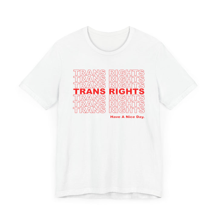 Trans Shirt - Trans Rights