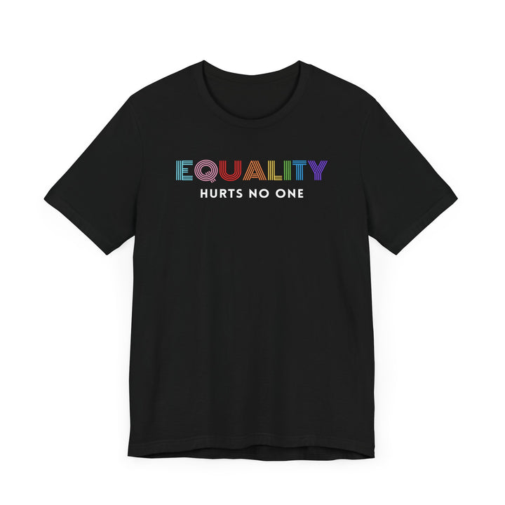 LGBTQ Pride Shirt - Equality Hurts No One