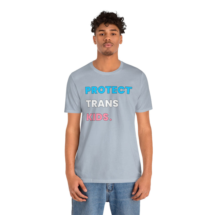 Trans Shirt - Protect Trans Kids