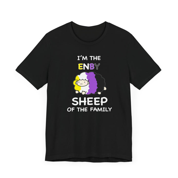 Nonbinary Shirt - I'm The Enby Sheep Of The Family