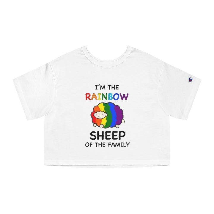 Champion - I'm The Rainbow Sheep Of The Family Cropped T-Shirt