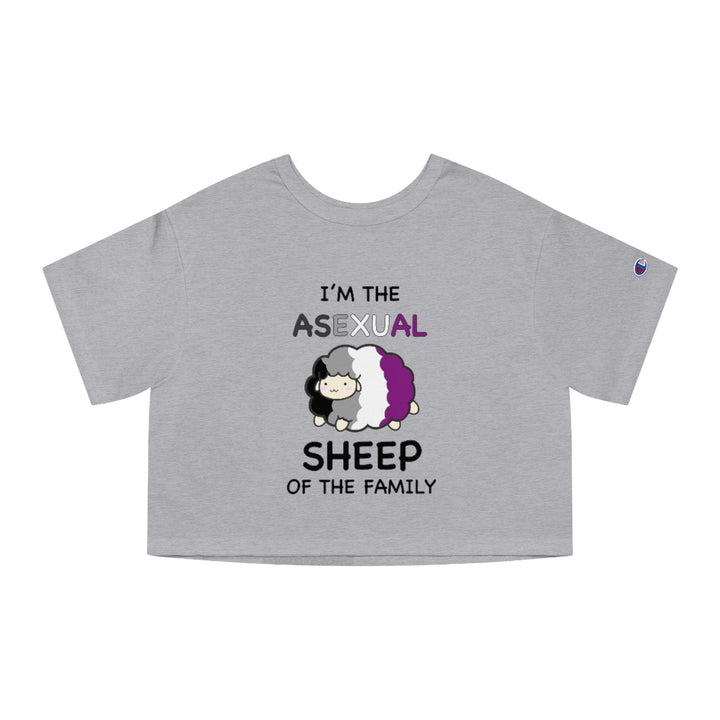 Champion - I'm The Asexual Sheep Of The Family Cropped T-Shirt