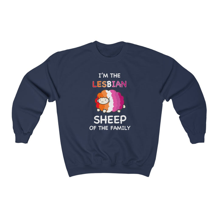 I'm The Lesbian Sheep Of The Family Gender Neutral Sweatshirt