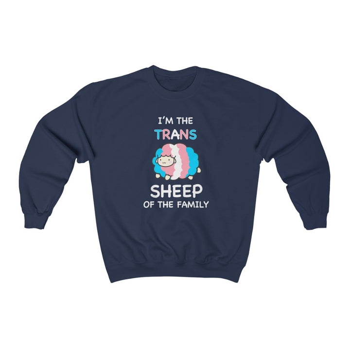 I'm The Trans Sheep Of The Family Gender Neutral Sweatshirt