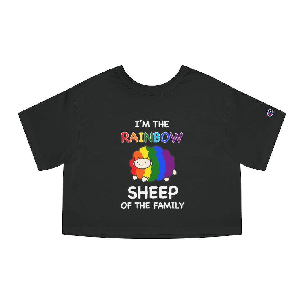 Champion - I'm The Rainbow Sheep Of The Family Cropped T-Shirt